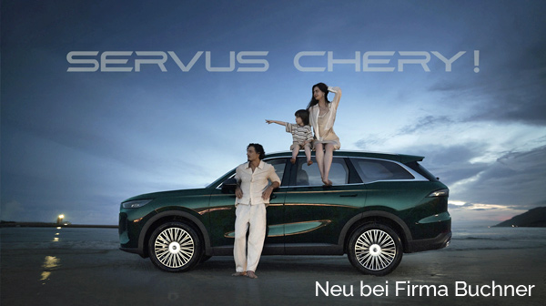 Servus Chery! Neu bei Firma Buchner Haag